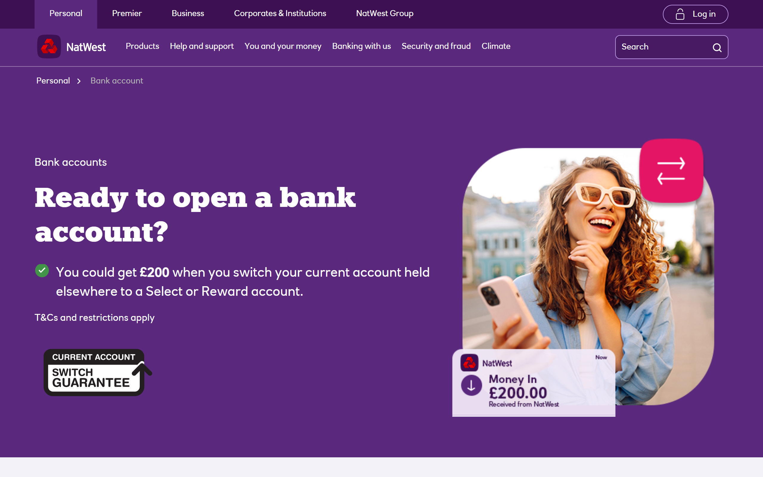 The NatWest current accounts page showing the headline £200 switching offer to a Select or Reward account, with the Current Account Switch Guarantee badge displayed alongside.