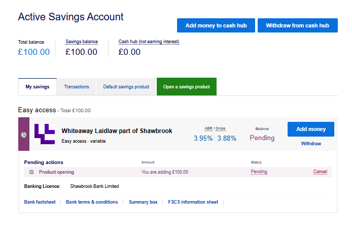 The Active Savings dashboard showing a £100 balance moving into the Whiteaway Laidlaw easy-access account at 3.95%, with the banking licence named as Shawbrook Bank Limited and a link to the FSCS information sheet