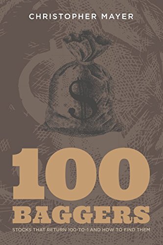 100 Baggers by Christopher Mayer book cover