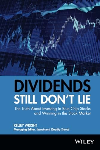 Dividends Still Don't Lie by Kelley Wright book cover