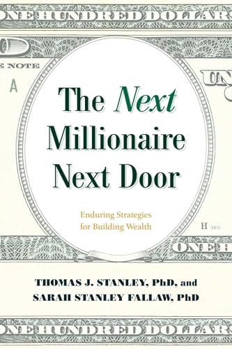 The Next Millionaire Next Door by Sarah Stanley Fallaw book cover