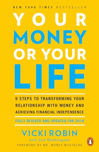 Your Money or Your Life by Vicki Robin & Joe Dominguez book cover