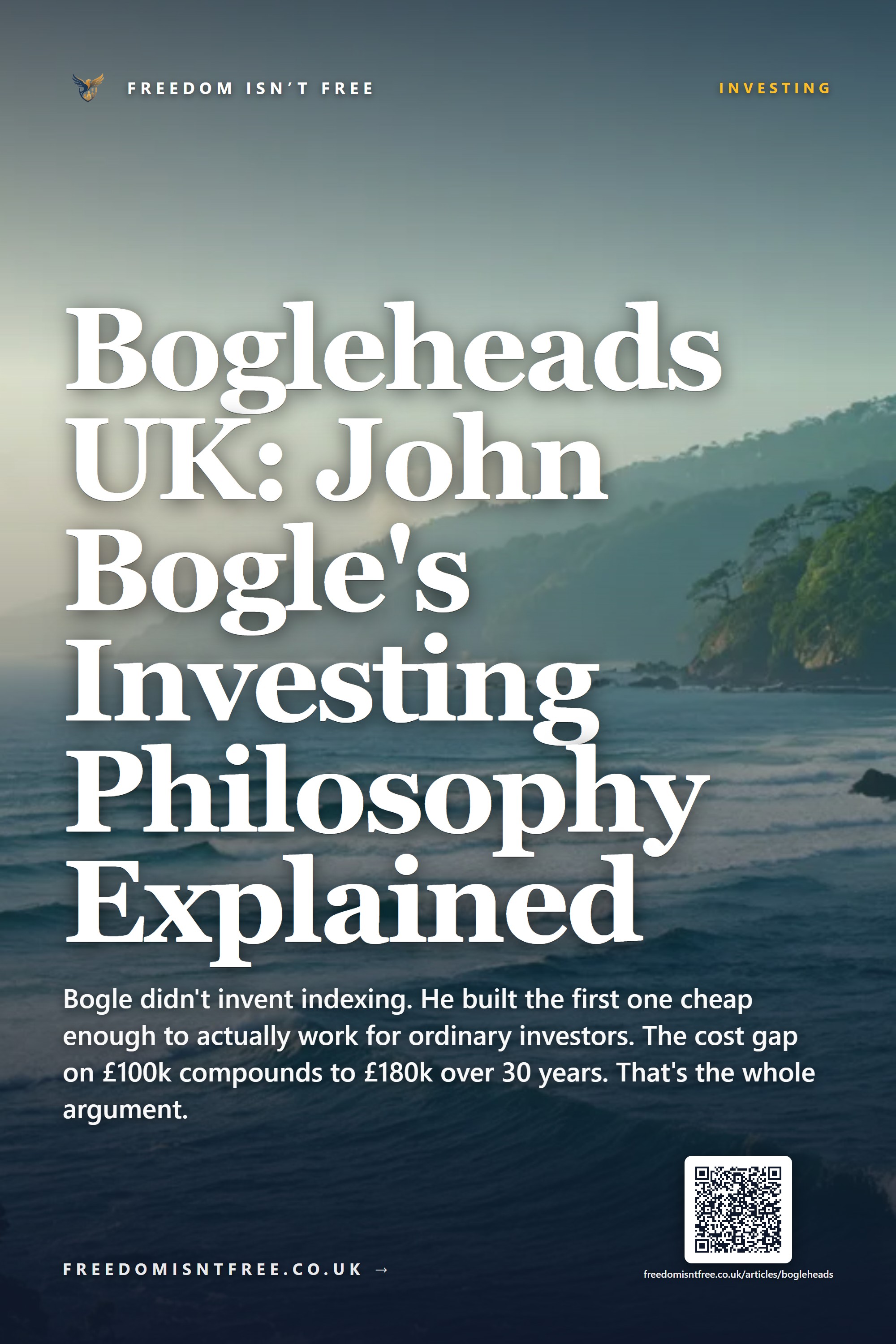 Bogleheads UK: John Bogle's Investing Philosophy Explained