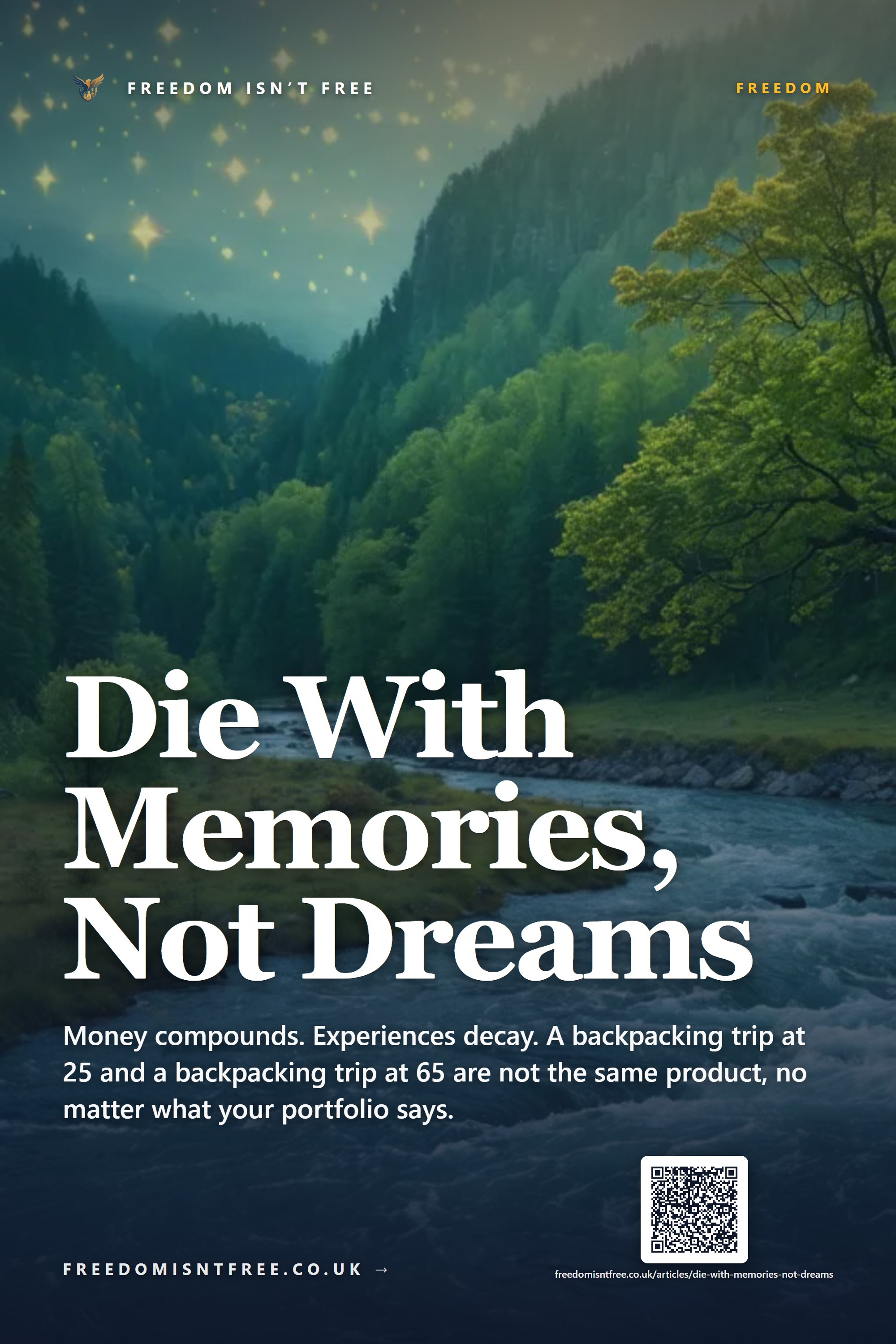 Die With Memories, Not Dreams