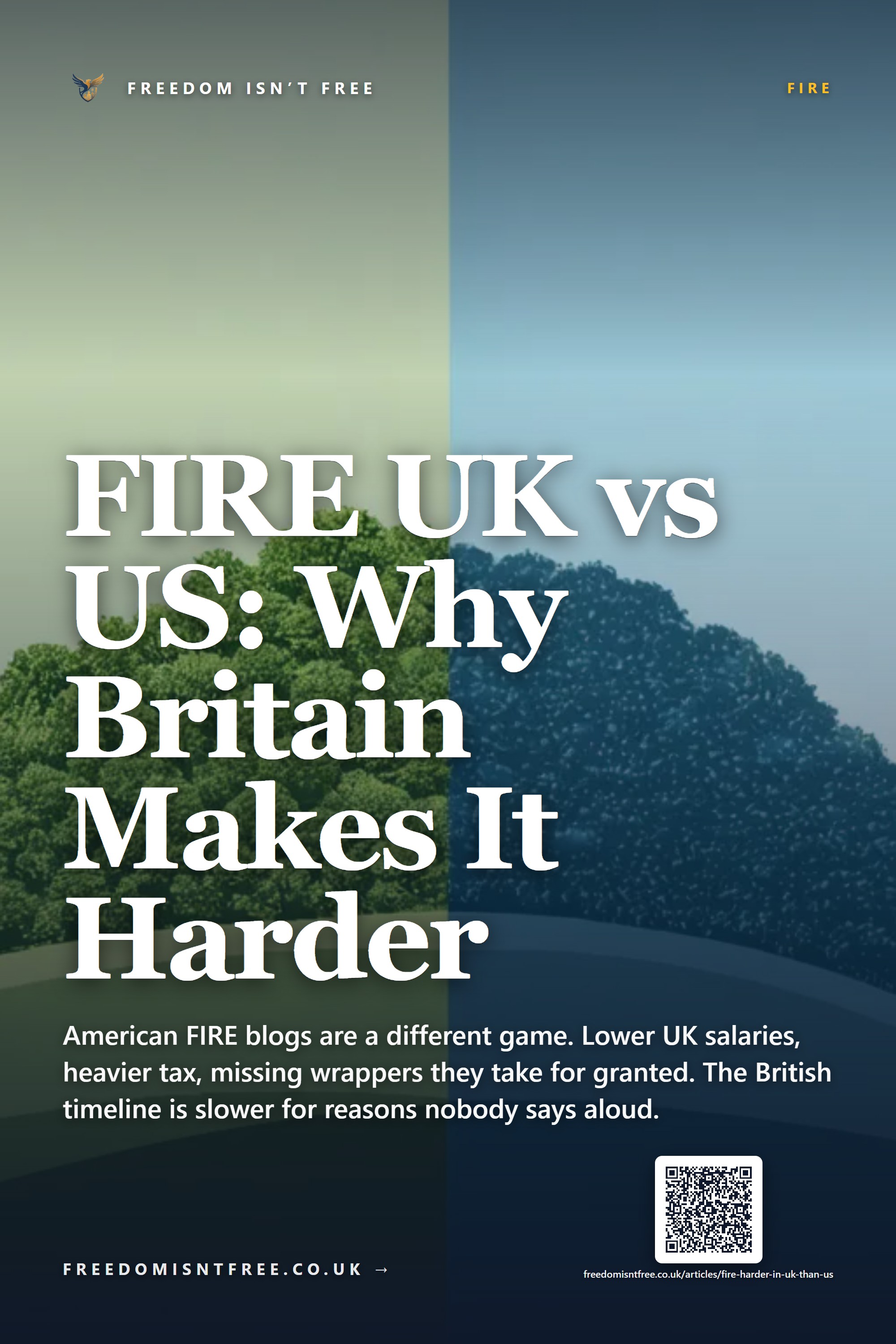 FIRE UK vs US: Why Britain Makes It Harder