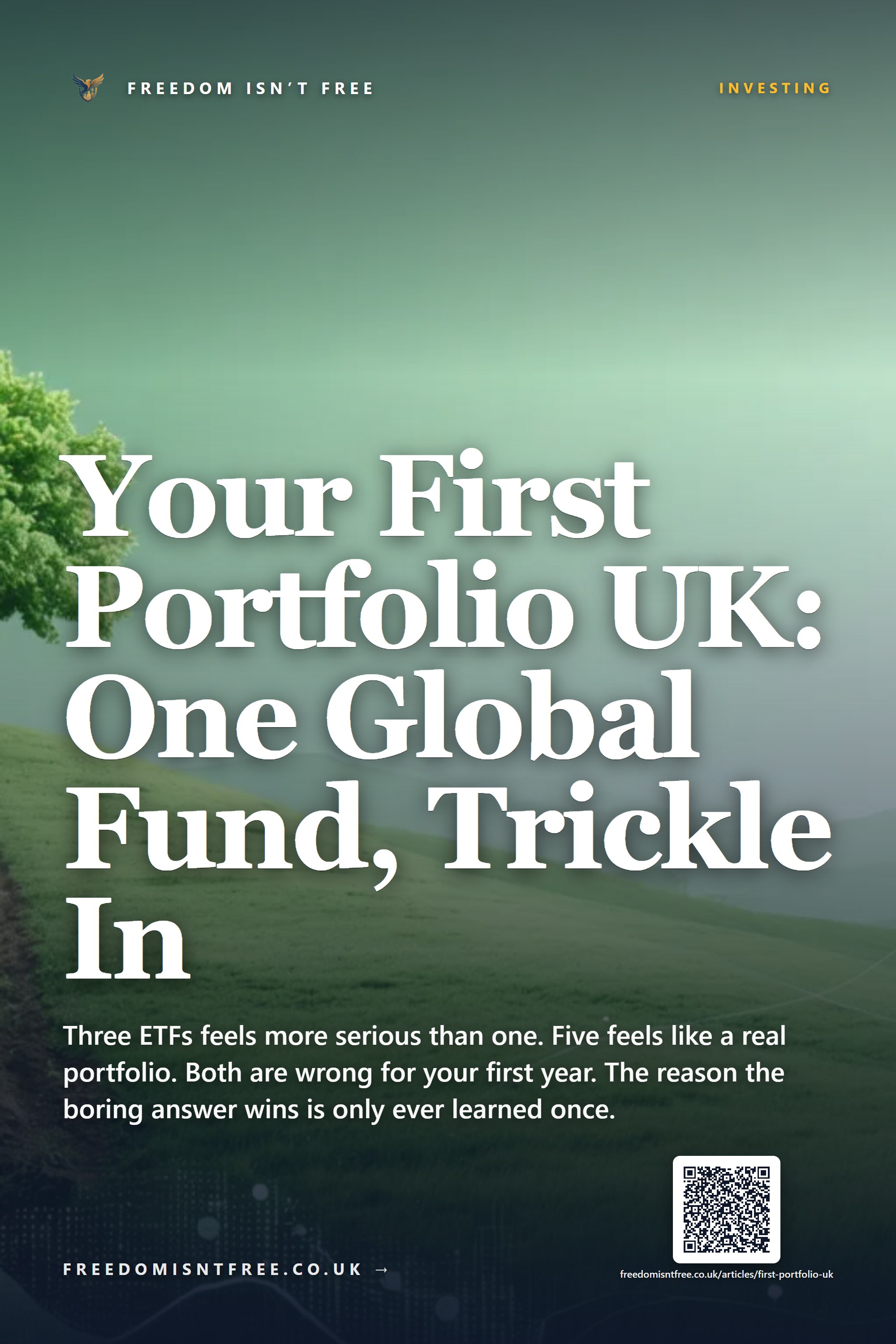 Your First Portfolio UK: One Global Fund, Trickle In