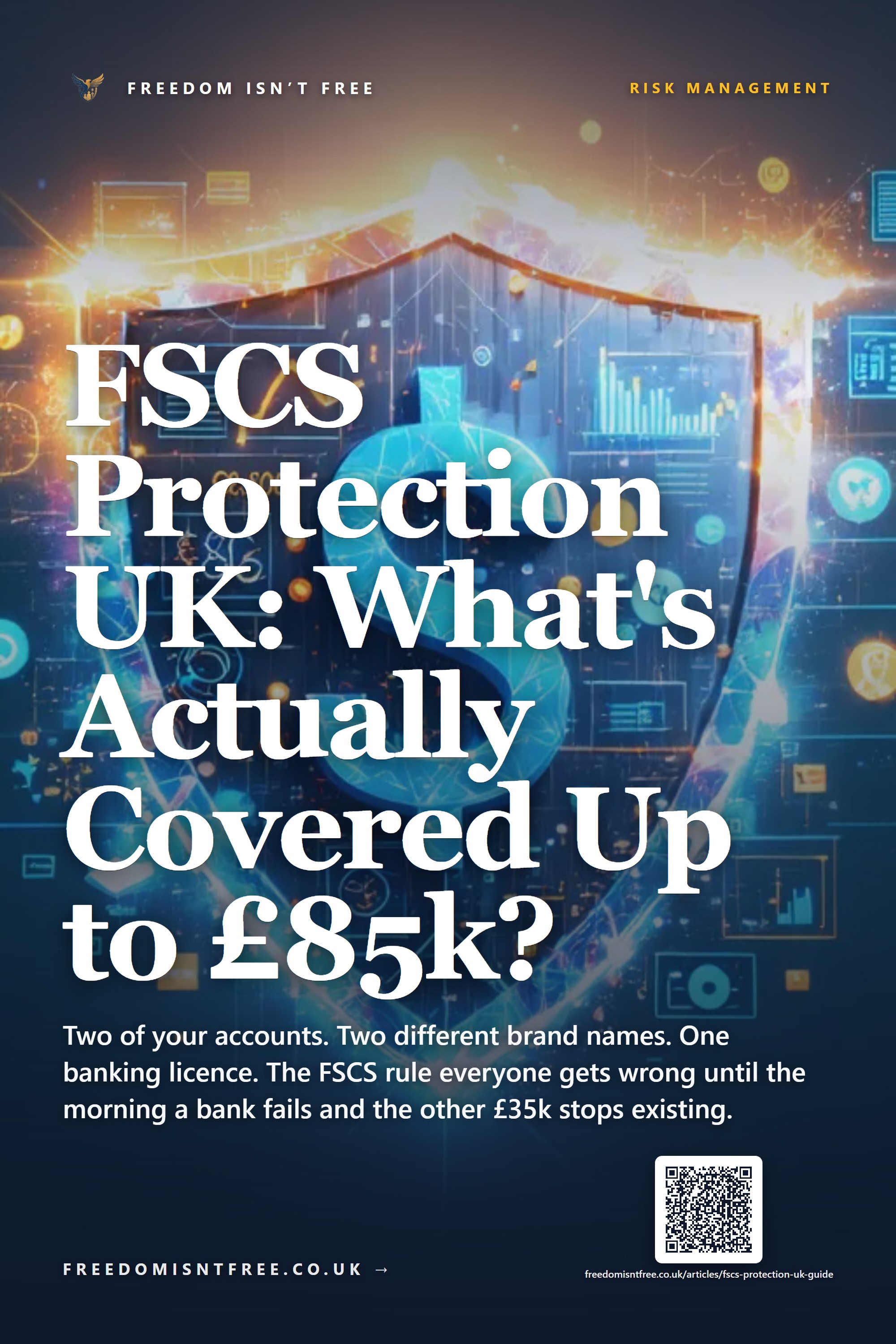 FSCS Protection UK: What's Actually Covered Up to £120k?