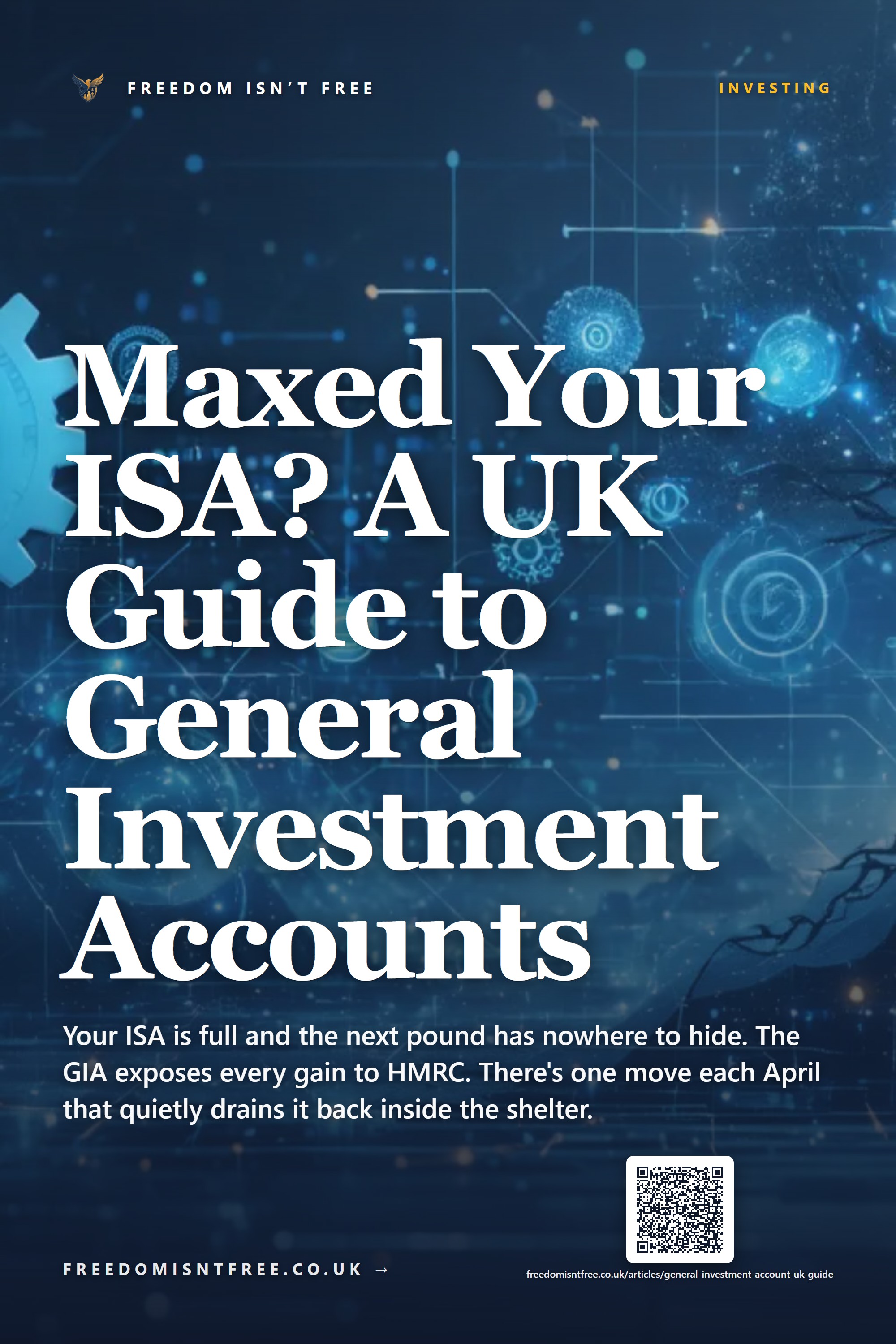 Maxed Your ISA? A UK Guide to General Investment Accounts