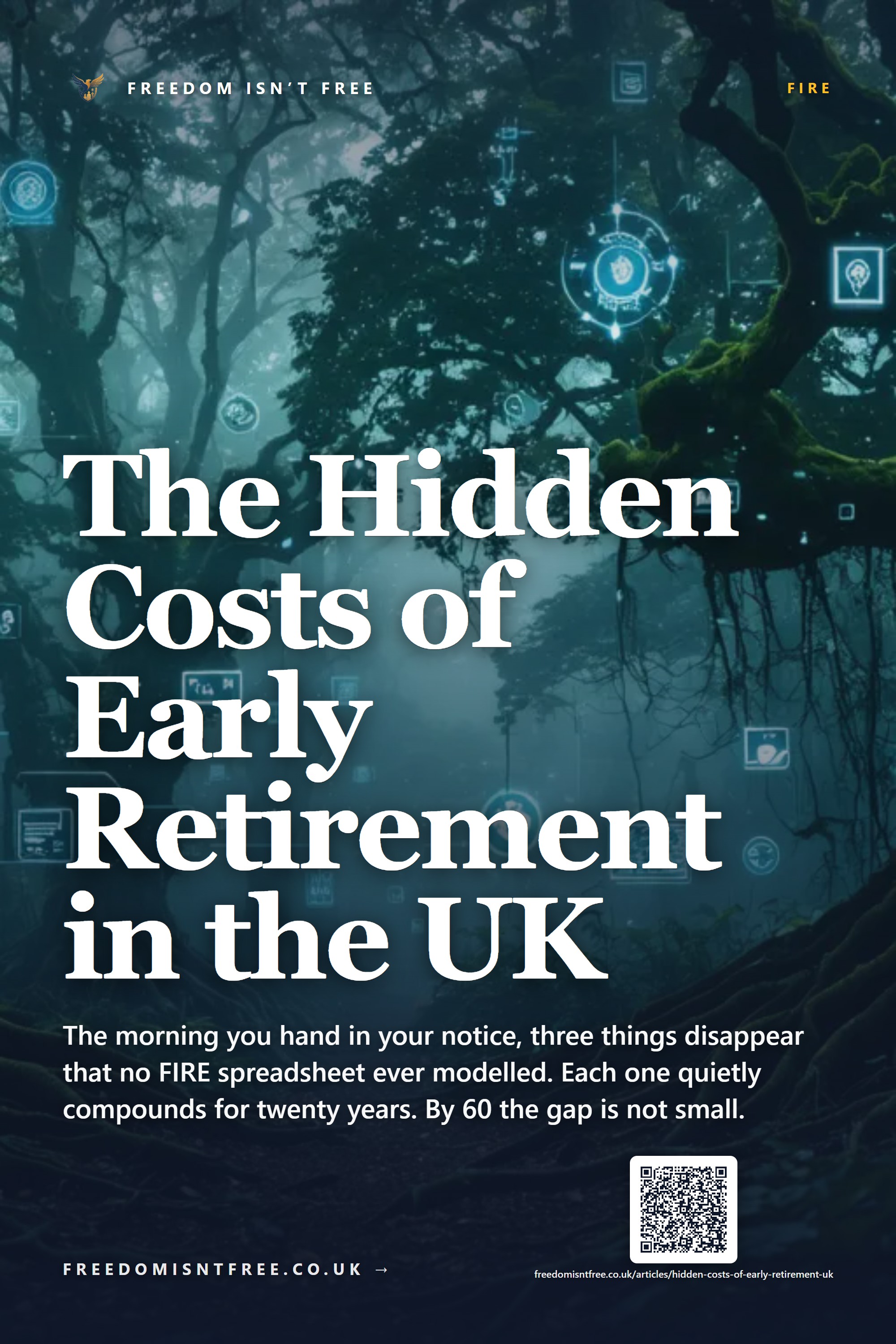 The Hidden Costs of Early Retirement in the UK