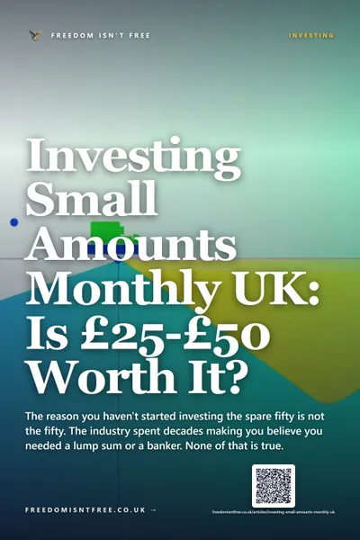 Investing Small Amounts Monthly UK: Is £25-£50 Worth It?