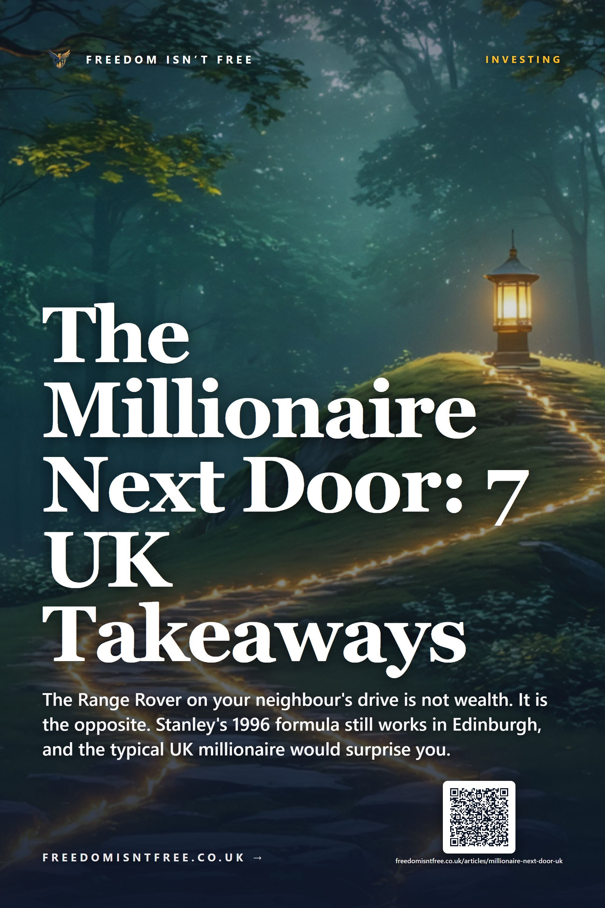 The Millionaire Next Door: 7 UK Takeaways