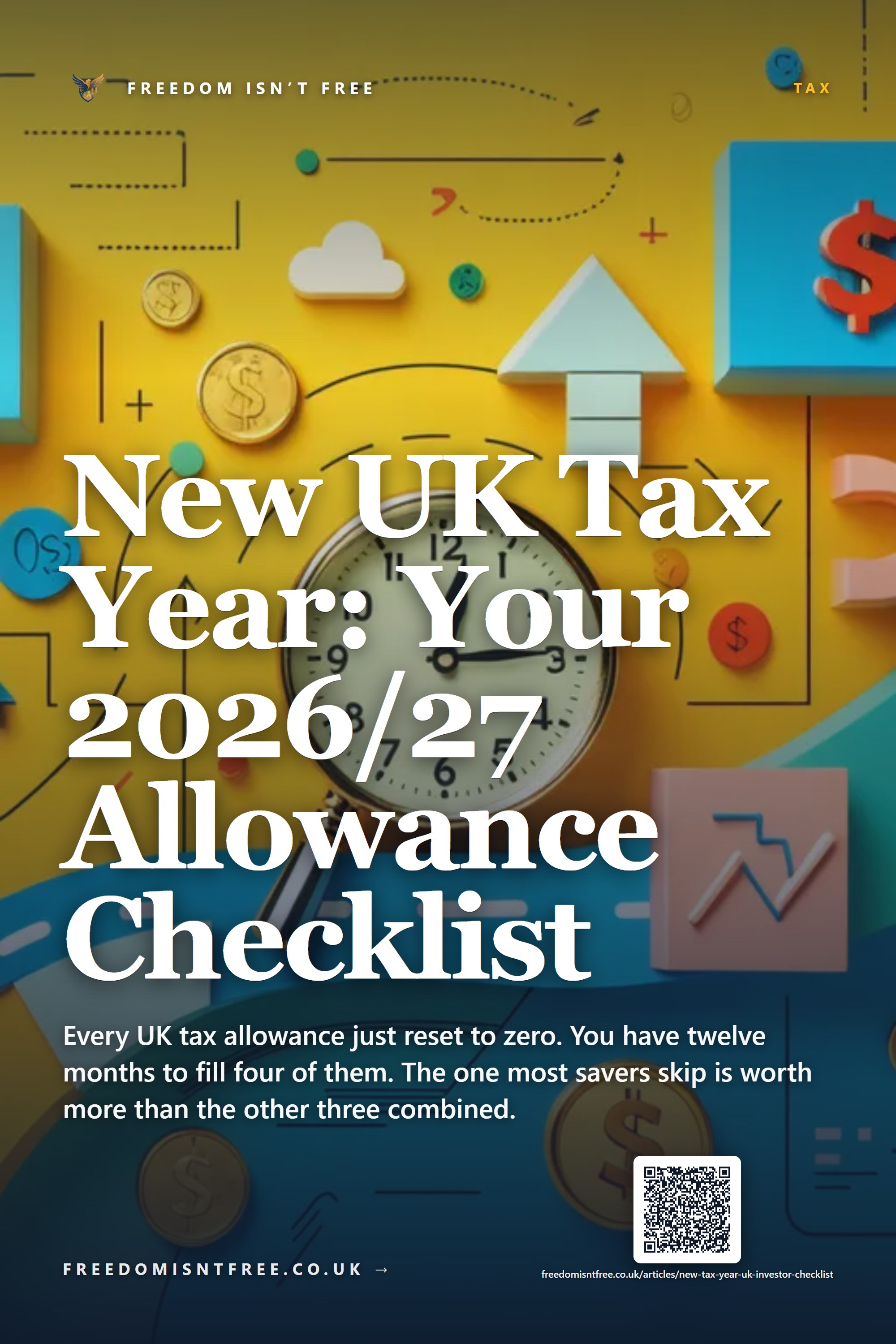 New UK Tax Year: Your 2026/27 Allowance Checklist
