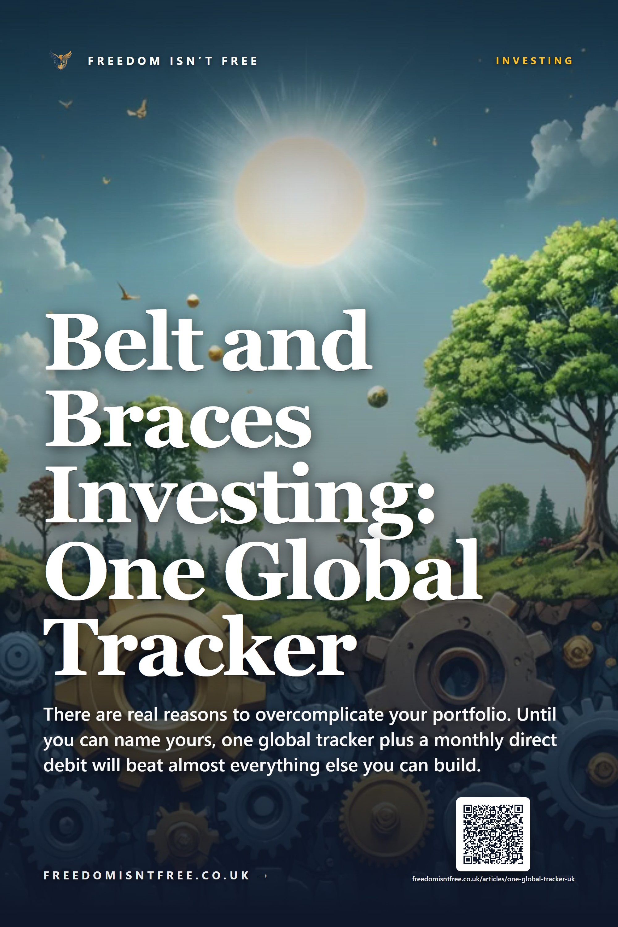 Belt and Braces Investing: One Global Tracker