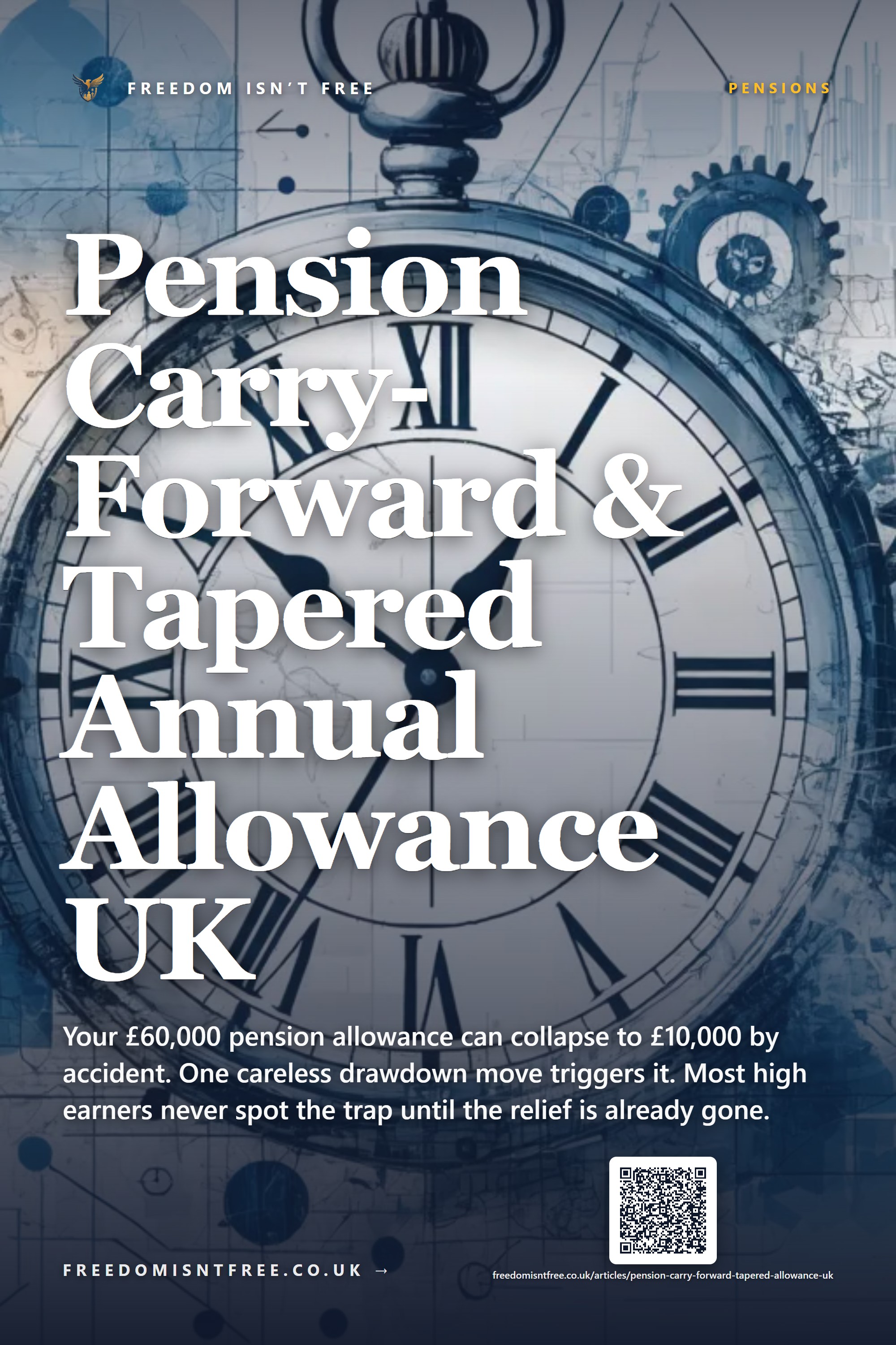 Pension Carry-Forward & Tapered Annual Allowance UK