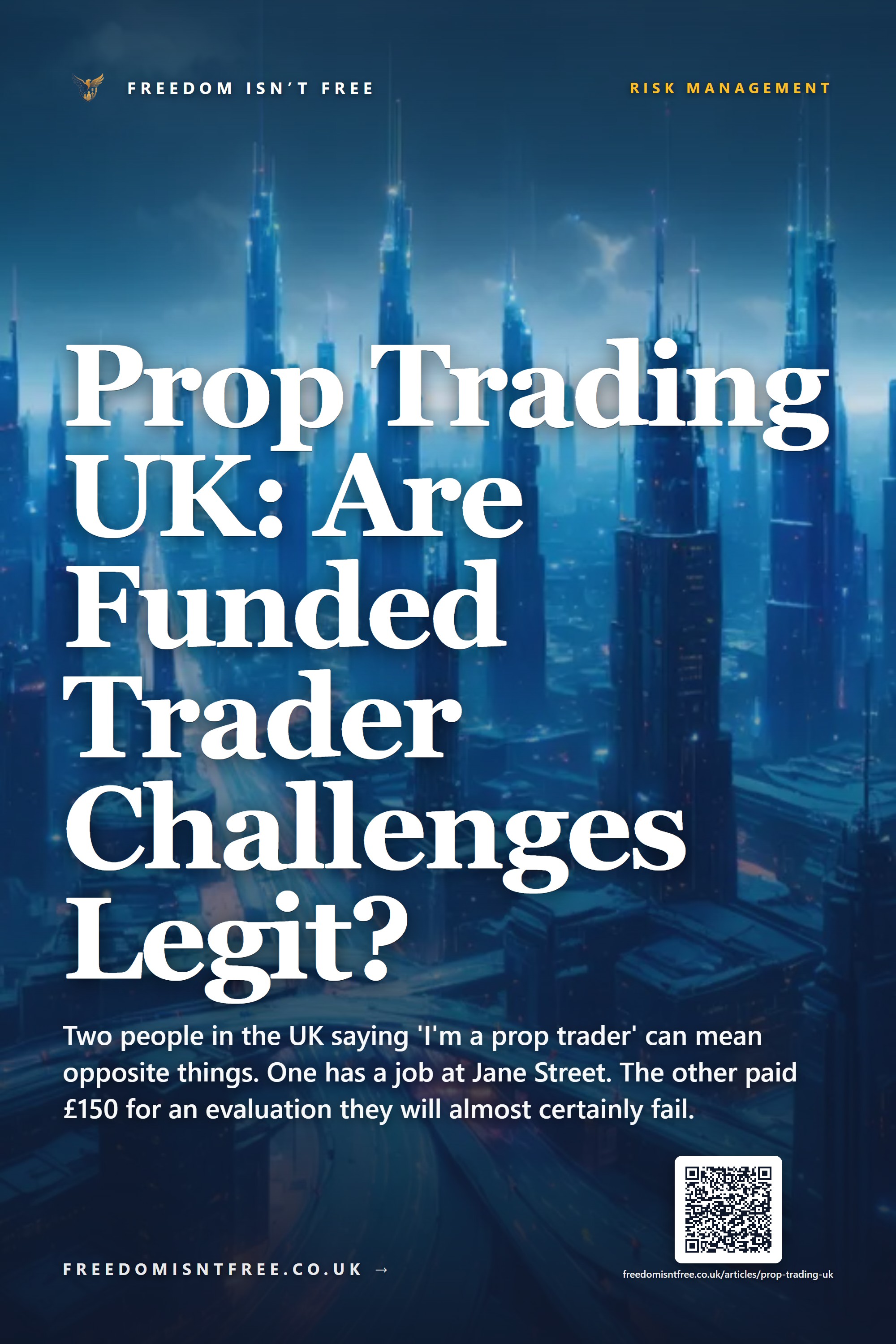 Prop Trading UK: Are Funded Trader Challenges Legit?