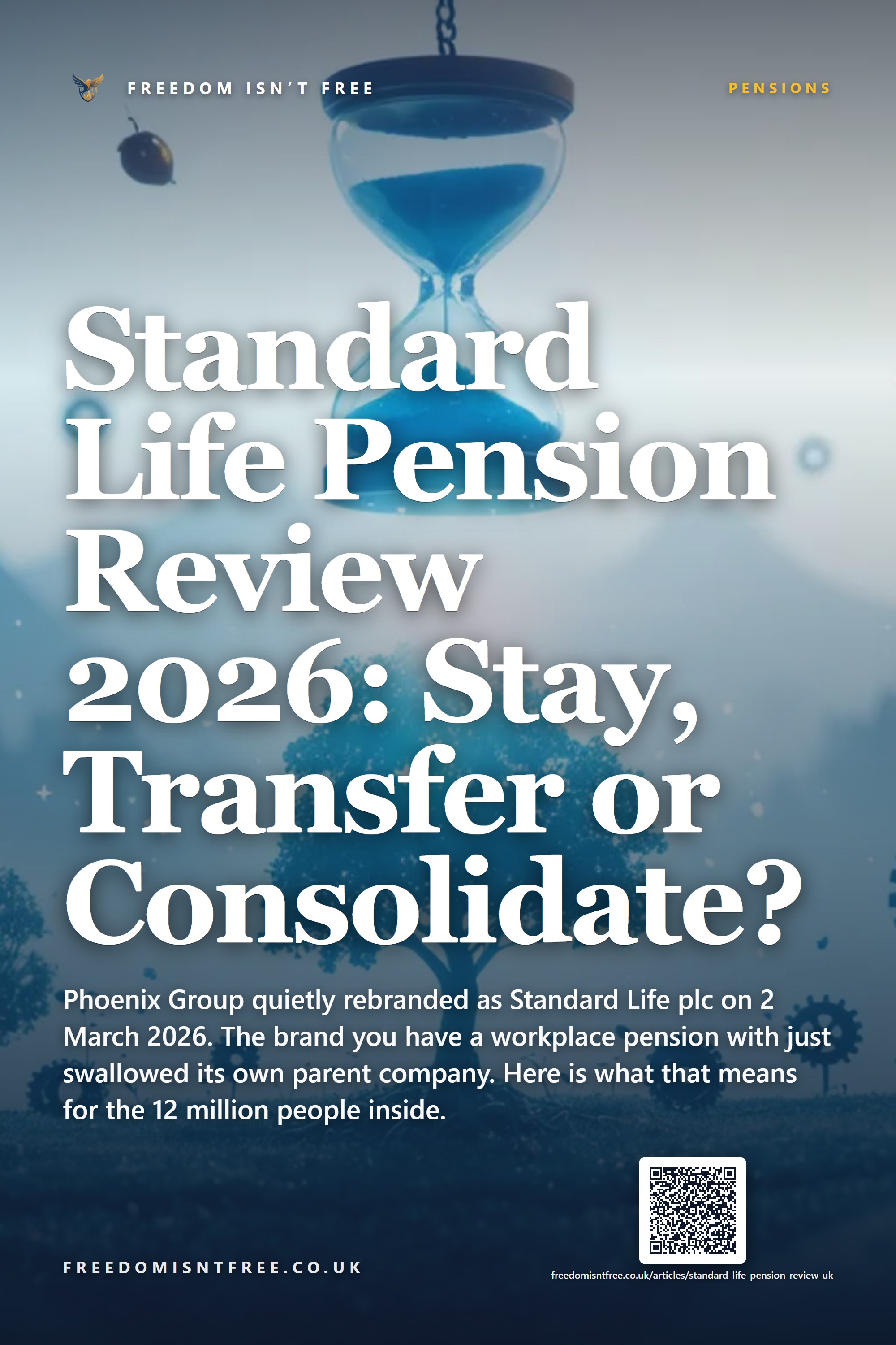 Standard Life Pension Review 2026: Stay, Transfer or Consolidate?
