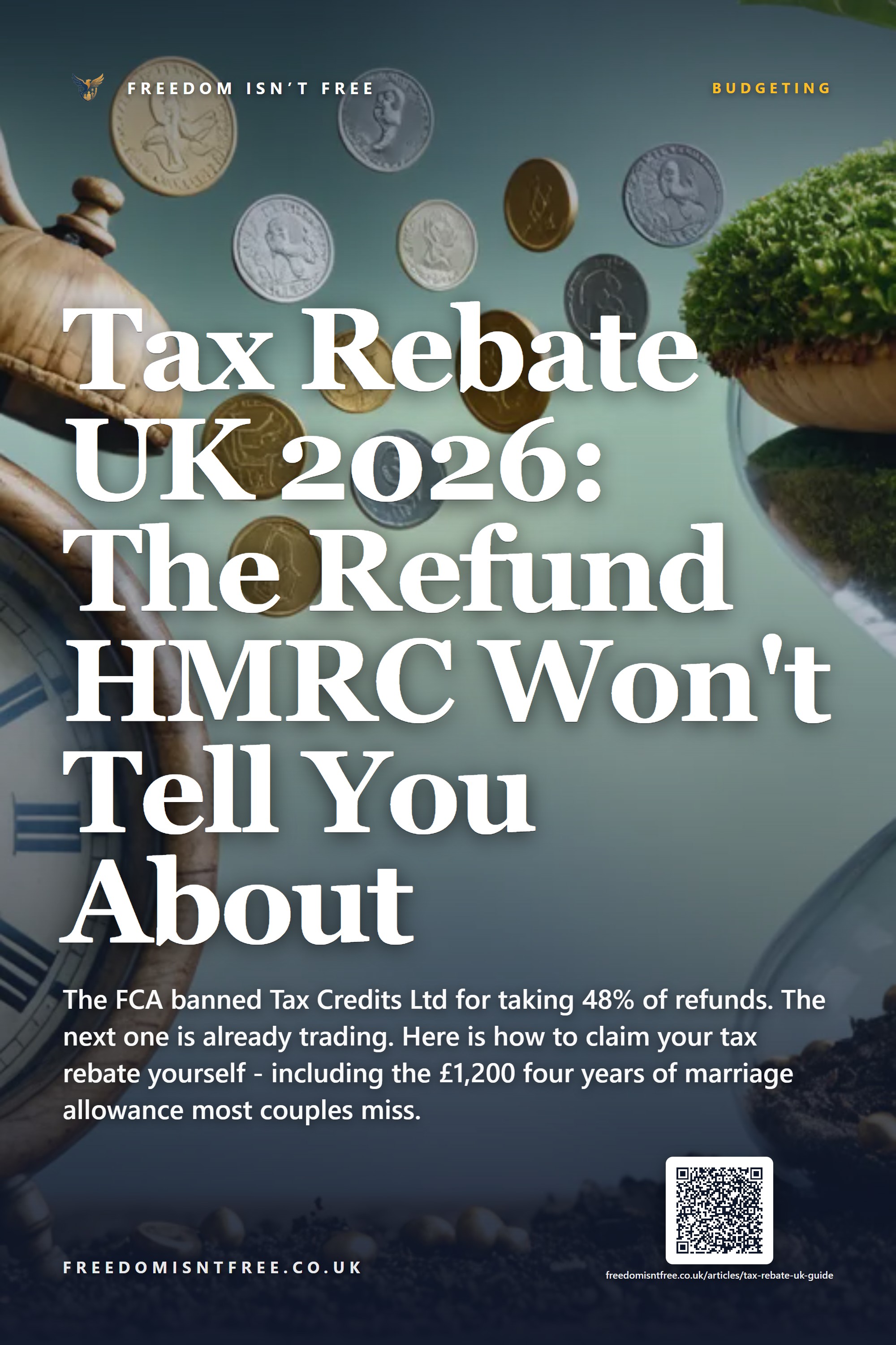 Tax Rebate UK 2026: The Refund HMRC Won't Tell You About