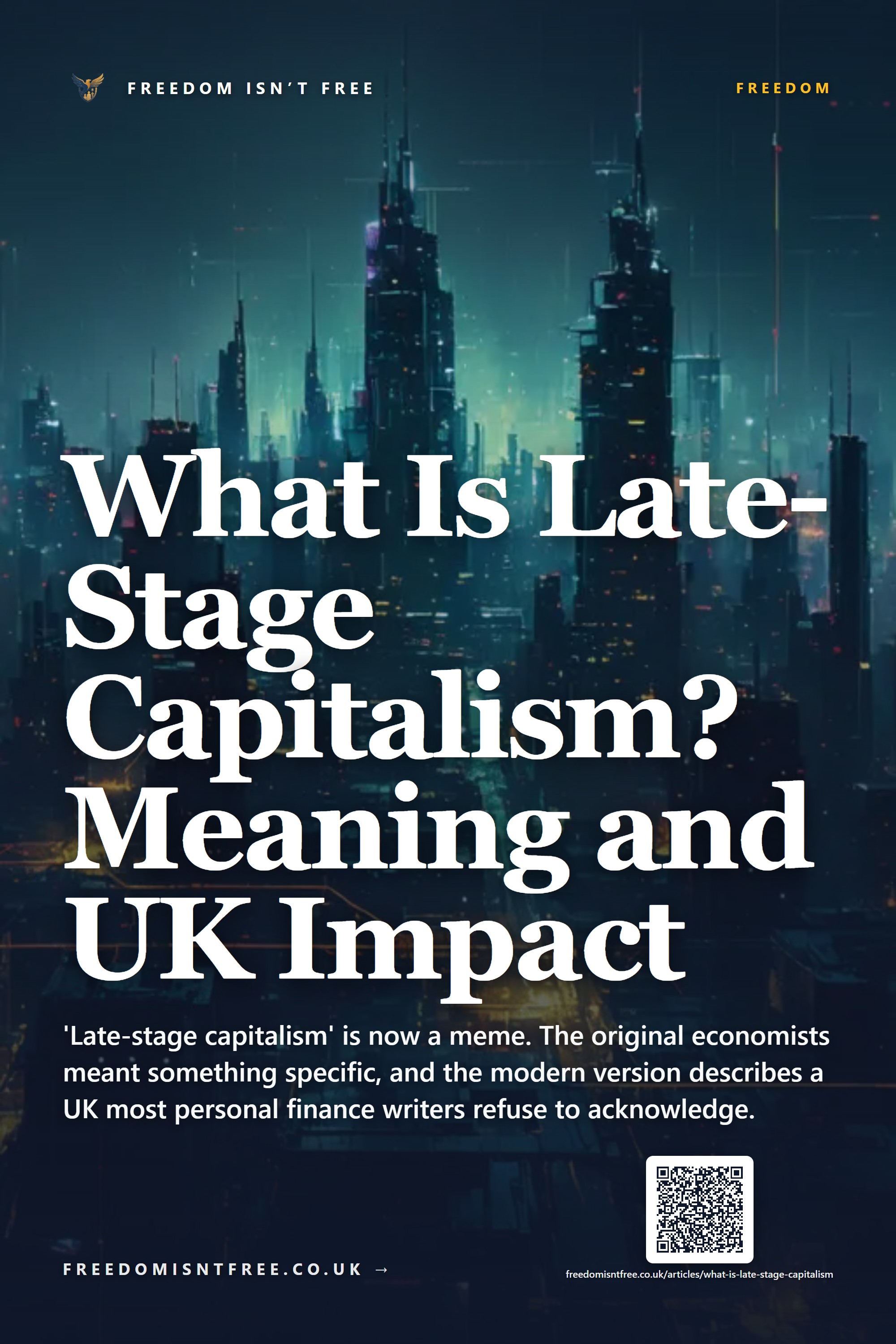 What Is Late-Stage Capitalism? Meaning and UK Impact