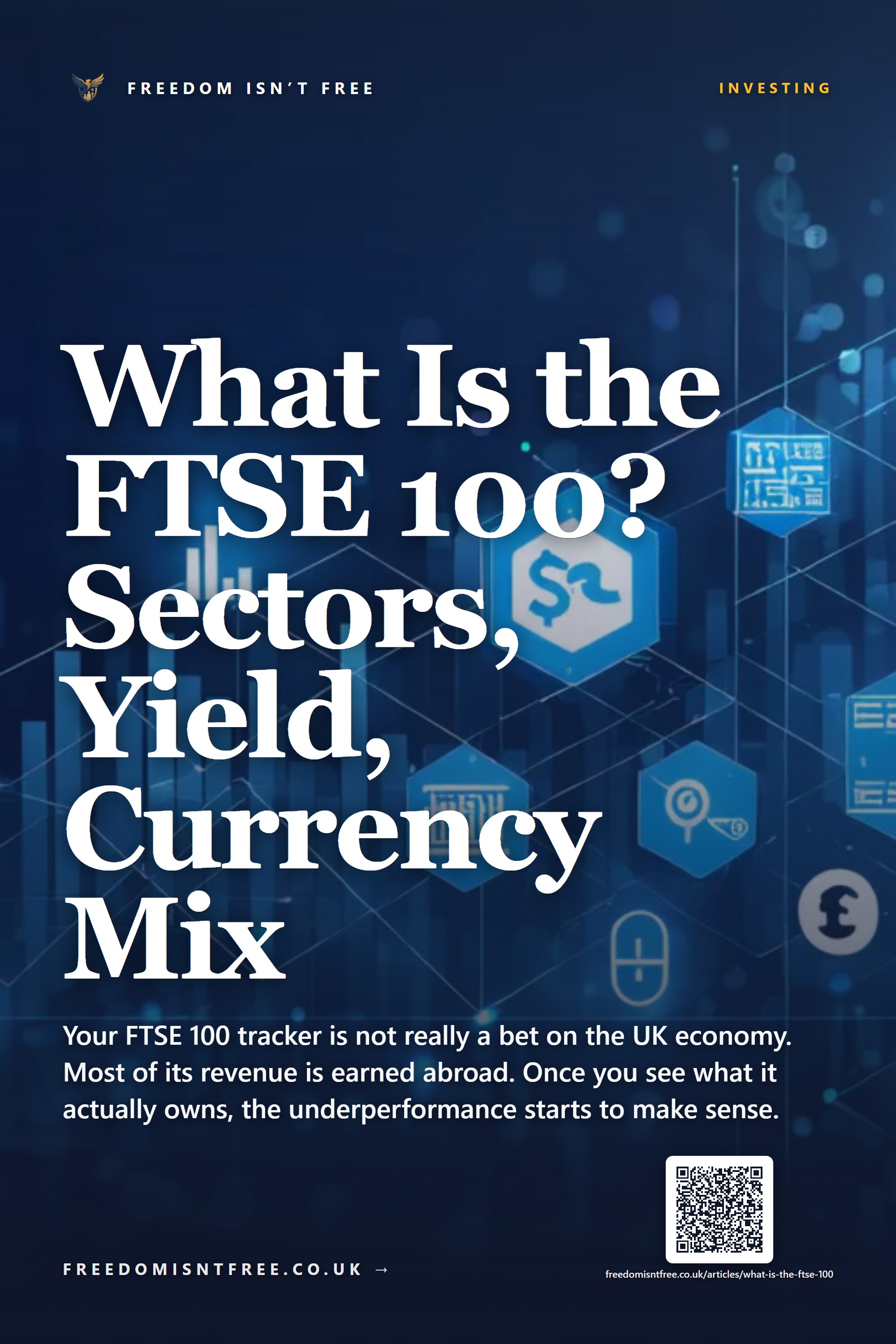 What Is the FTSE 100? Sectors, Yield, Currency Mix