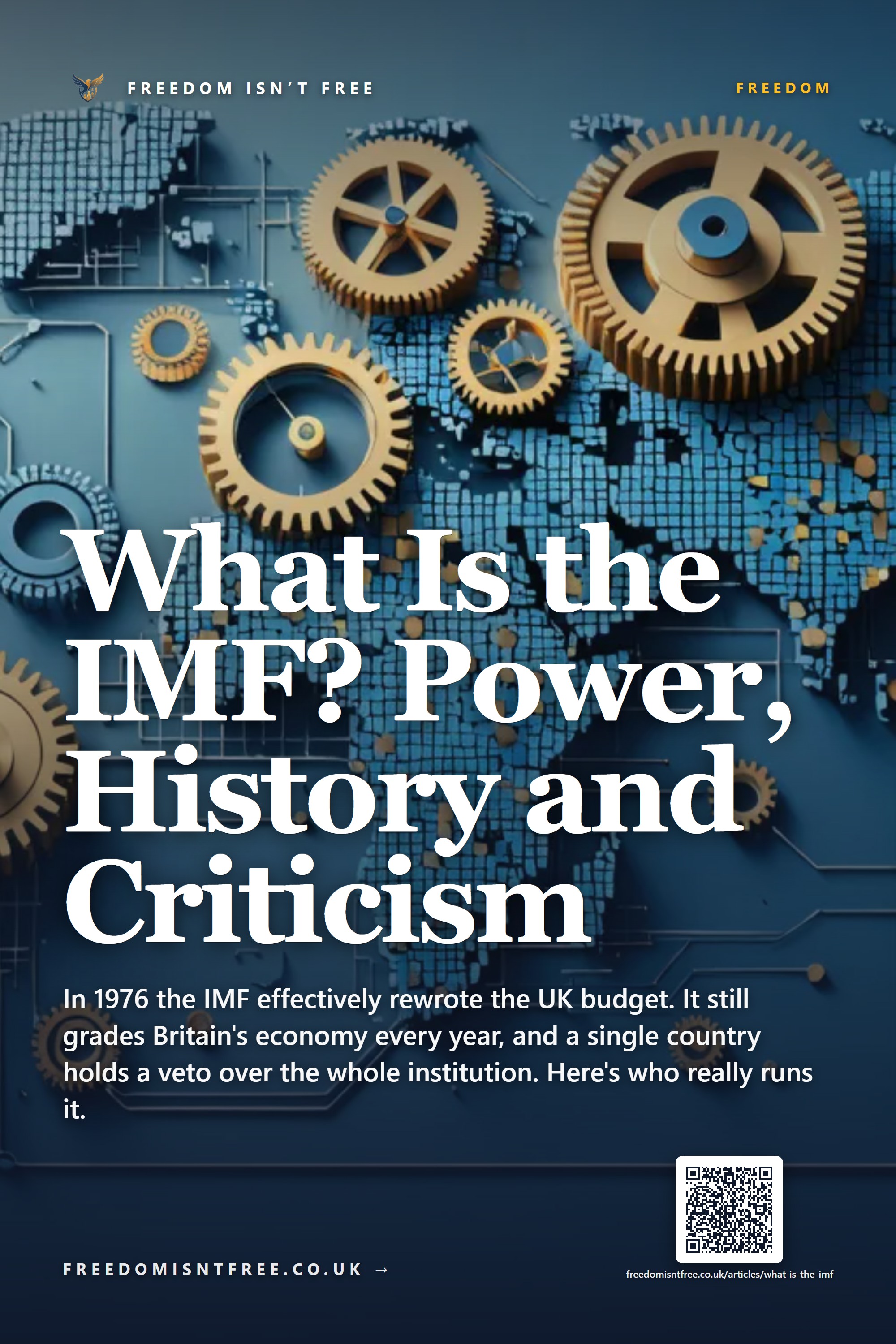 What Is the IMF? Power, History and Criticism