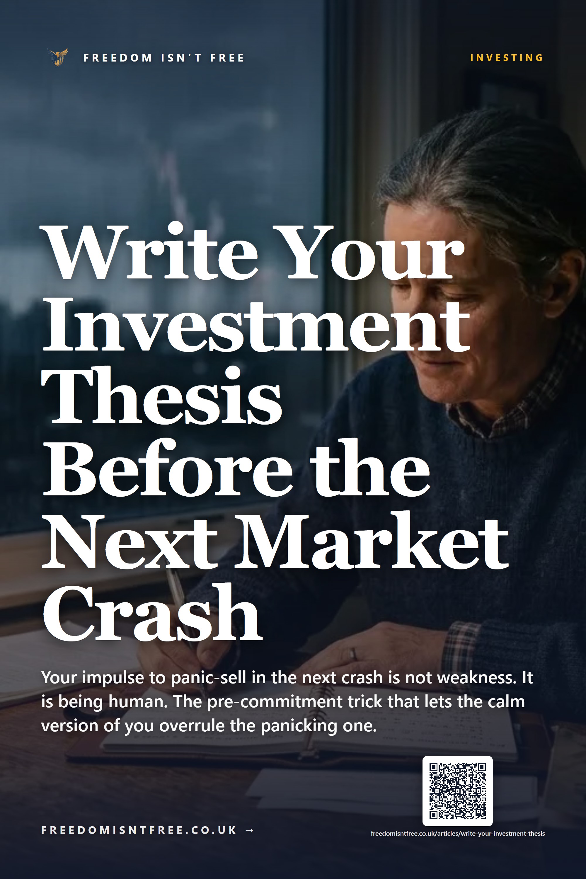 Write Your Investment Thesis Before the Next Market Crash